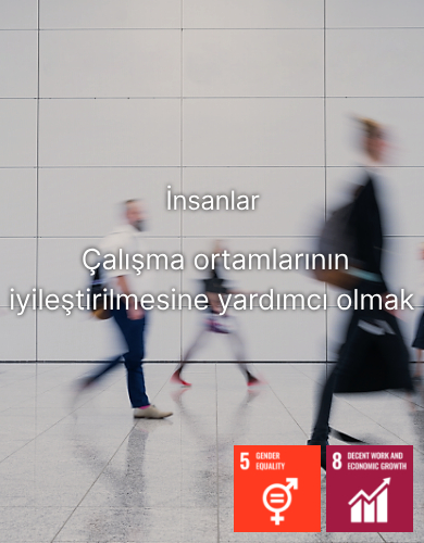 İnsanlar Çalışma ortamlarının iyileştirilmesine yardımcı olmak